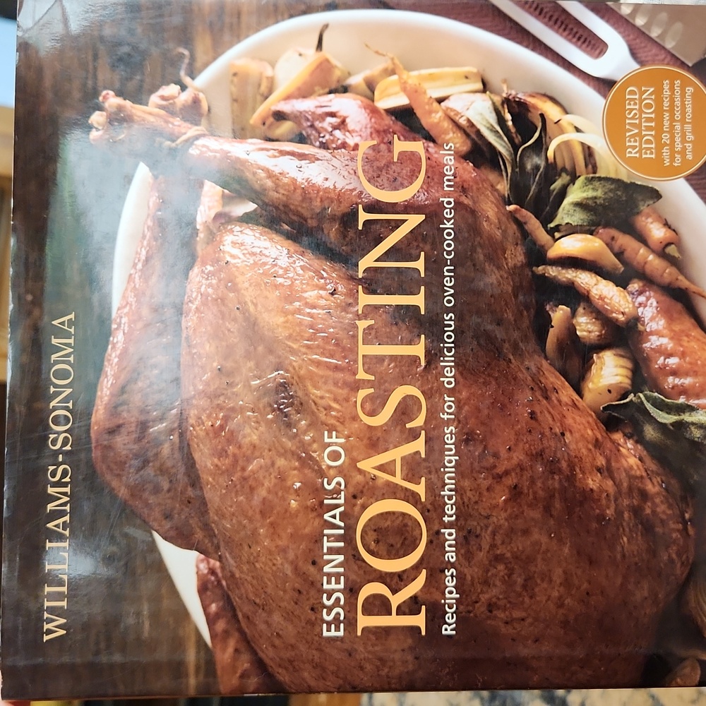 Williams-Sonoma "Essentials od Roasting" Recipes and Techniques Hardback Book
